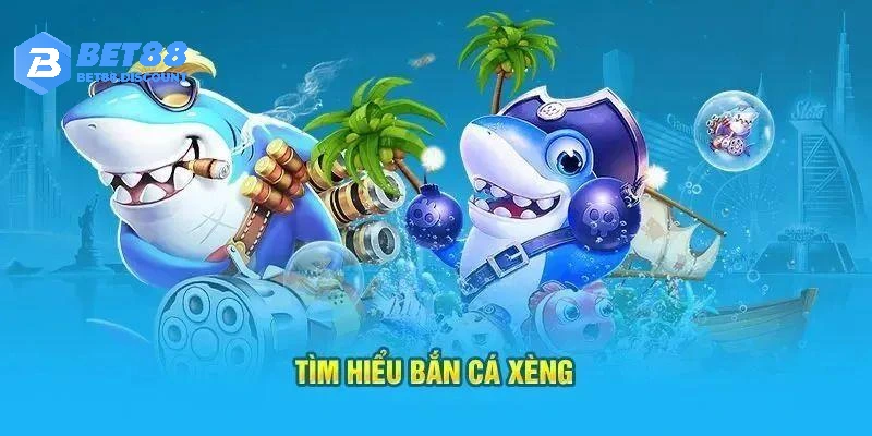 BET88 hướng dẫn ngư thủ cách chơi game fishing