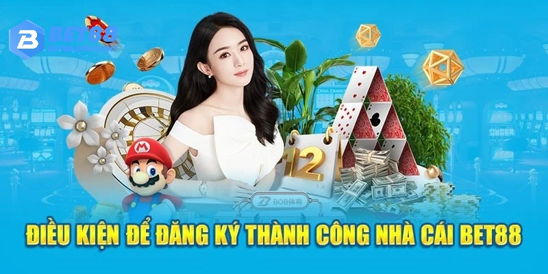 Hội viên cần đáp ứng đầy đủ các điều kiện tại nhà cái để có thể đăng ký tài khoản